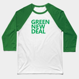 Green New Deal Baseball T-Shirt